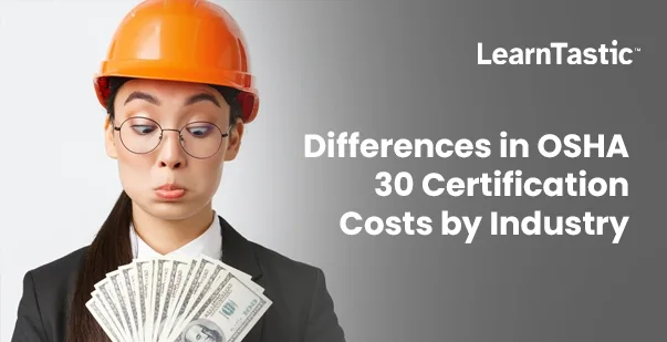 Osha 30 costs by industry